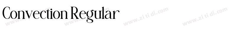 Convection Regular字体转换 Convection Regular字体转换